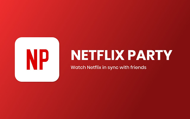 Netflix Party Chrome Extension